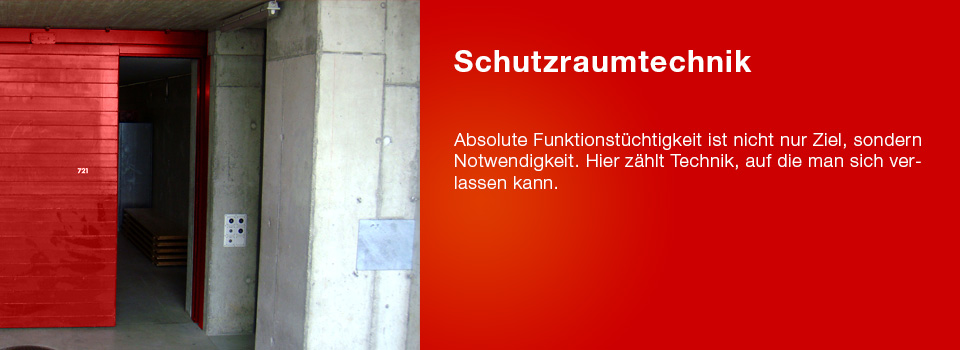 Schutzraum-technik